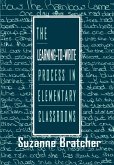 The Learning-to-write Process in Elementary Classrooms (eBook, PDF)