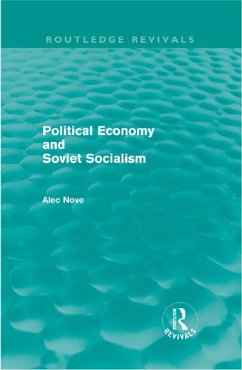 Political Economy and Soviet Socialism (Routledge Revivals) (eBook, PDF) - Nove, Alec