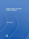 Public Policy and the Public Interest (eBook, PDF)