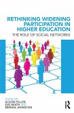 Rethinking Widening Participation in Higher Education (eBook, ePUB)