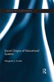 Social Origins of Educational Systems (eBook, ePUB)
