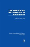The Menace of Nationalism in Education (eBook, PDF) The Menace of Nationalism in Education (eBook, PDF)