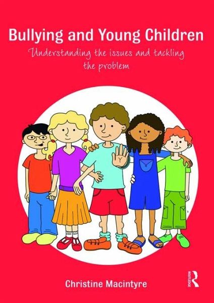 Bullying and Young Children (eBook, PDF)
