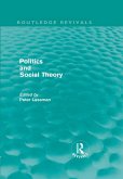 Politics and Social Theory (eBook, ePUB)