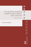 US-Japan-North Korea Security Relations (eBook, PDF)