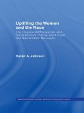 Uplifting the Women and the Race (eBook, PDF)