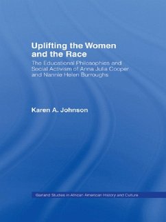 Uplifting the Women and the Race (eBook, PDF) - Johnson, Karen