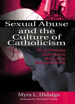 Sexual Abuse and the Culture of Catholicism (eBook, ePUB) Cover Sexual Abuse and the Culture of Catholicism (eBook, ePUB)