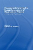 Environmental and Health Impact Assessment of Development Projects (eBook, ePUB)
