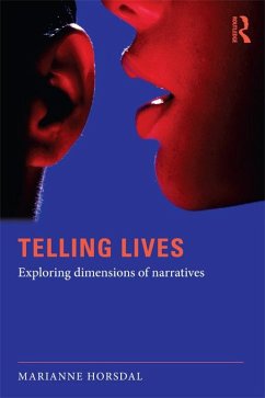 Telling Lives (eBook, PDF) - Horsdal, Marianne