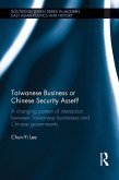 Taiwanese Business or Chinese Security Asset (eBook, ePUB)