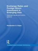 Exchange Rates and Foreign Direct Investment in Emerging Asia (eBook, PDF)