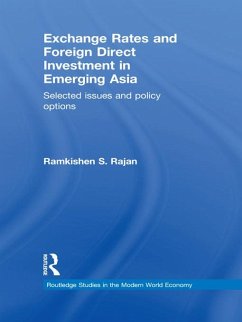 Exchange Rates and Foreign Direct Investment in Emerging Asia (eBook, PDF) - Rajan, Ramkishen