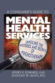 A Consumer's Guide to Mental Health Services (eBook, ePUB)
