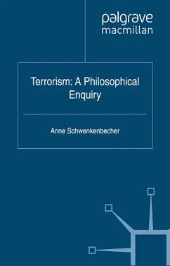 Terrorism: A Philosophical Enquiry (eBook, PDF)