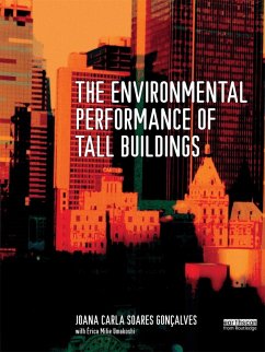 The Environmental Performance of Tall Buildings (eBook, ePUB) - Goncalves, Joana Carla Soares
