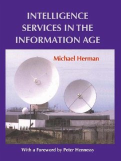Intelligence Services in the Information Age (eBook, ePUB) - Herman, Michael