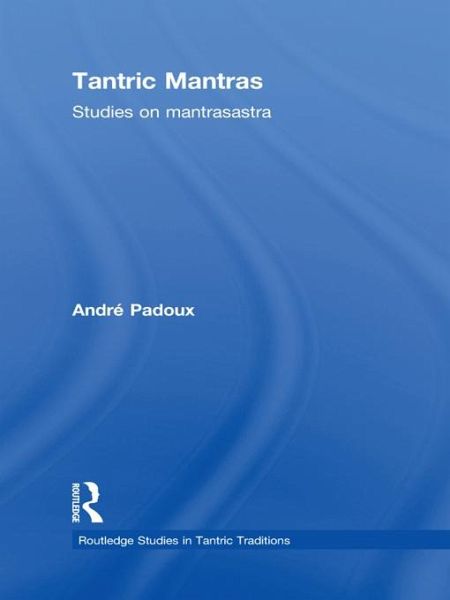 Tantric Mantras (eBook, ePUB) Tantric Mantras (eBook, ePUB)