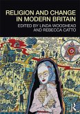 Religion and Change in Modern Britain (eBook, ePUB)