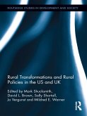 Rural Transformations and Rural Policies in the US and UK (eBook, PDF)