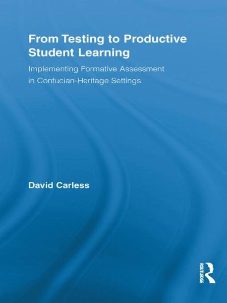 From Testing to Productive Student Learning (eBook, PDF) From Testing to Productive Student Learning (eBook, PDF)
