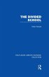 Divided School (eBook, ePUB) - Bild 1