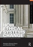 How Ethical Systems Change: Lynching and Capital Punishment (eBook, ePUB)