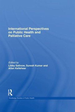 International Perspectives on Public Health and Palliative Care (eBook, ePUB)