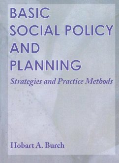 Basic Social Policy and Planning (eBook, PDF) - Burch, Hobart A