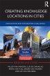 Creating Knowledge Locations in Cities... - Bild 1