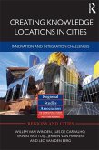 Creating Knowledge Locations in Cities (eBook, ePUB)