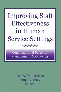 Cover Improving Staff Effectiveness in Human Service Settings (eBook, PDF)