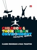 Children and their Urban Environment (eBook, ePUB)