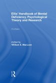 Ellis' Handbook of Mental Deficiency, Psychological Theory and Research (eBook, PDF)