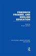 Friedrich Froebel and English Education... - Bild 1
