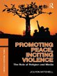 Promoting Peace, Inciting Violence... - Bild 1