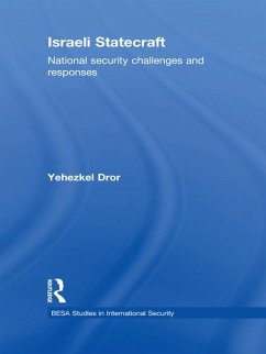 Israeli Statecraft (eBook, ePUB) - Dror, Yehezkel
