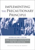 Implementing the Precautionary Principle (eBook, PDF)