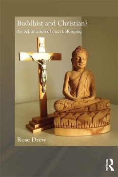 Buddhist and Christian? (eBook, PDF) - Drew, Rose