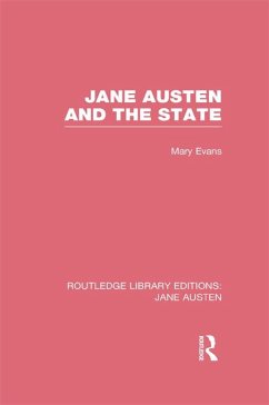 Jane Austen and the State (RLE Jane Austen) (eBook, ePUB) - Evans, Mary