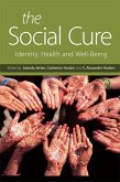 The Social Cure (eBook, ePUB)