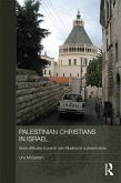 Palestinian Christians in Israel (eBook, ePUB)