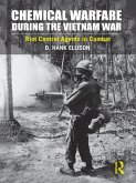 Chemical Warfare during the Vietnam War (eBook, PDF)