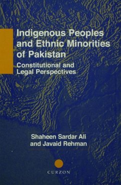 Indigenous Peoples and Ethnic Minorities of Pakistan (eBook, PDF) - Ali, Shaheen Sardar; Rehman, Javaid