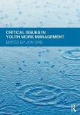 Critical Issues in Youth Work Management (eBook, ePUB)