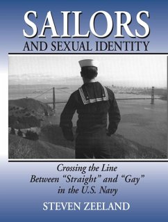 Sailors and Sexual Identity (eBook, PDF) - Zeeland, Steven