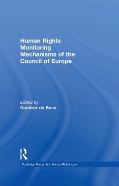 Human Rights Monitoring Mechanisms of the Council of Europe (eBook, PDF)