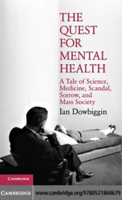 Quest for Mental Health (eBook, PDF) - Dowbiggin, Ian