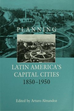 Cover Planning Latin America's Capital Cities 1850-1950 (eBook, PDF)