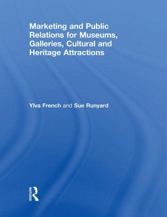 Cover Marketing and Public Relations for Museums, Galleries, Cultural and Heritage Attractions (eBook, ePUB)